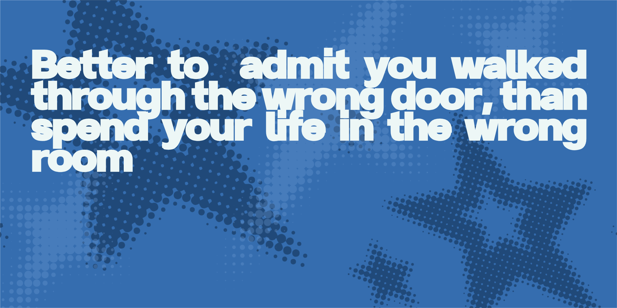 Better admit your wrong blue