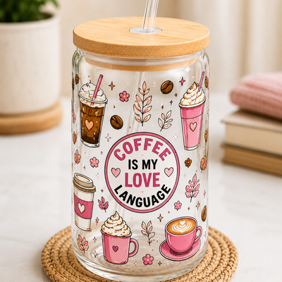Coffee Is My Love Language Pink Glass Cup – 16oz Bamboo Lid & Straw