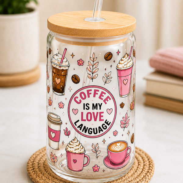 Coffee Is My Love Language Pink Glass Cup – 16oz Bamboo Lid & Straw