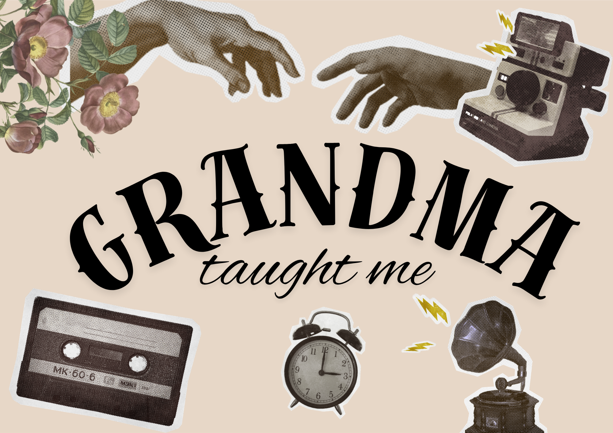 Grandma Taught me sign